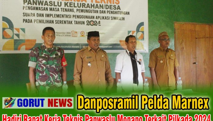 Danposramil Pelda Marnex Hadiri Rapat Teknis Panwaslu Monano untuk Pilkada 2024