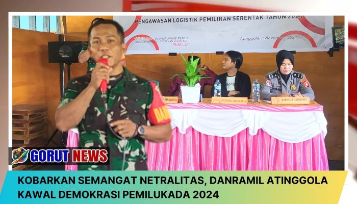 Kobarkan Semangat Netralitas, Danramil Atinggola Kawal Demokrasi Pemilukada 2024