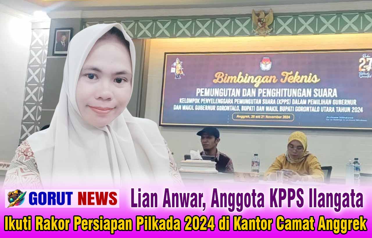 Lian Anwar, Anggota KPPS Ilangata Ikuti Rakor Persiapan Pilkada 2024
