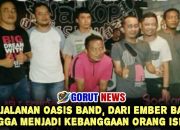 Perjalanan Oasis Band, Dari Ember Band Hingga Menjadi Kebanggaan Orang Isimu