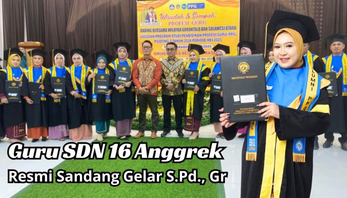 Salah Satu Guru SDN 16 Anggrek Resmi Sandang Gelar S.Pd., Gr