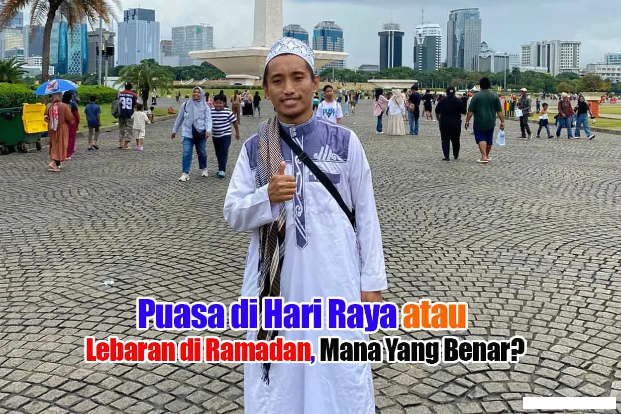 Puasa di 1 Syawal, Lebaran Masih Ramadan? Ini Penjelasannya