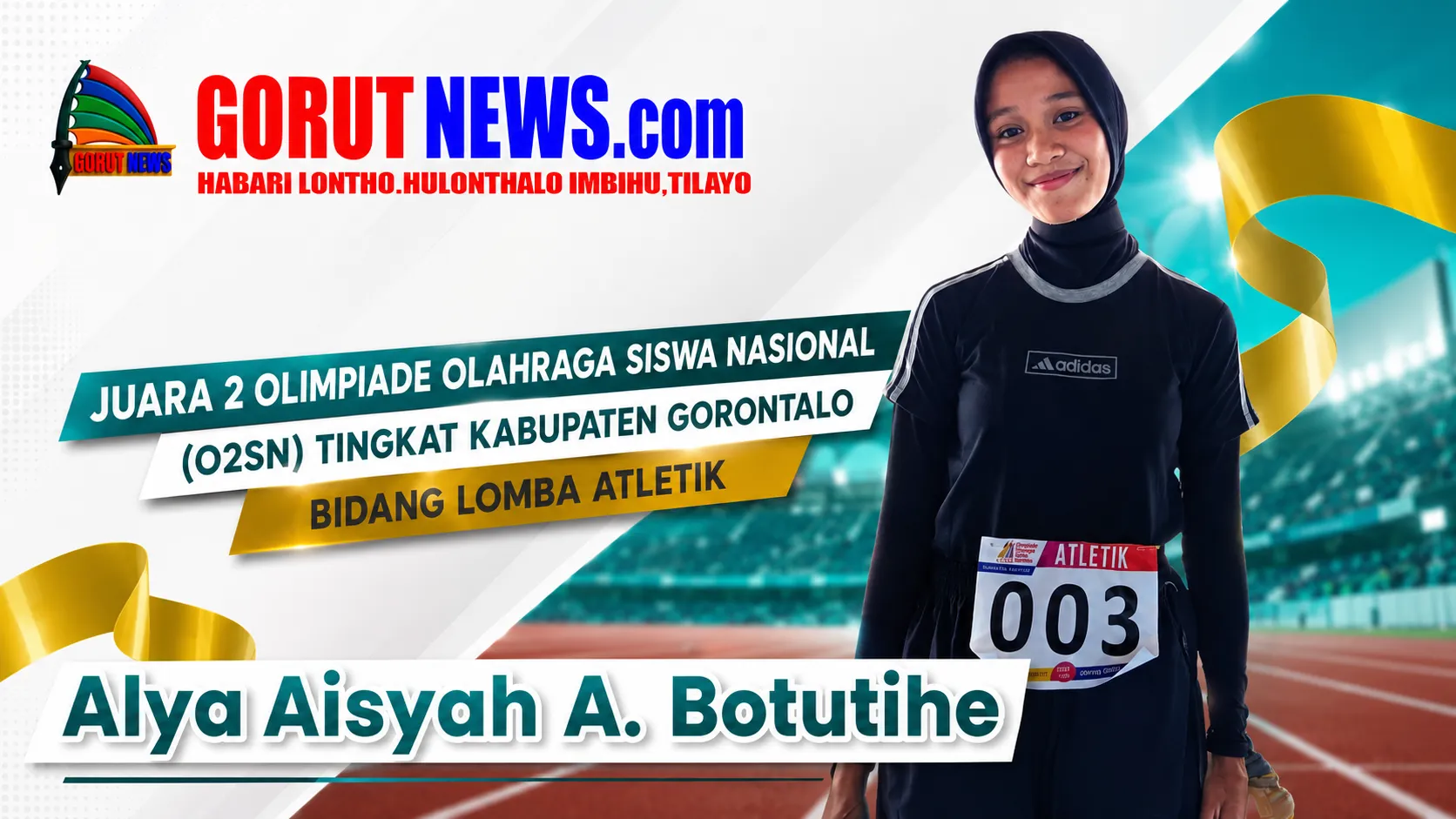 Alya Botutihe Raih Juara Dua O2SN Atletik Kabupaten Gorontalo