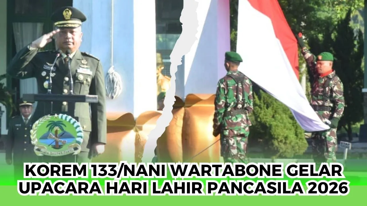 Korem 133 Nani Wartabone Gelar Upacara Hari Lahir Pancasila 2026
