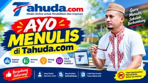 Tahuda dotcom Buka Kesempatan Guru Menulis Kegiatan Sekolah