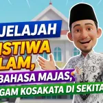 Menjelajah Peristiwa Alam, Gaya Bahasa Majas, dan Ragam Kosakata di Sekitar Kita