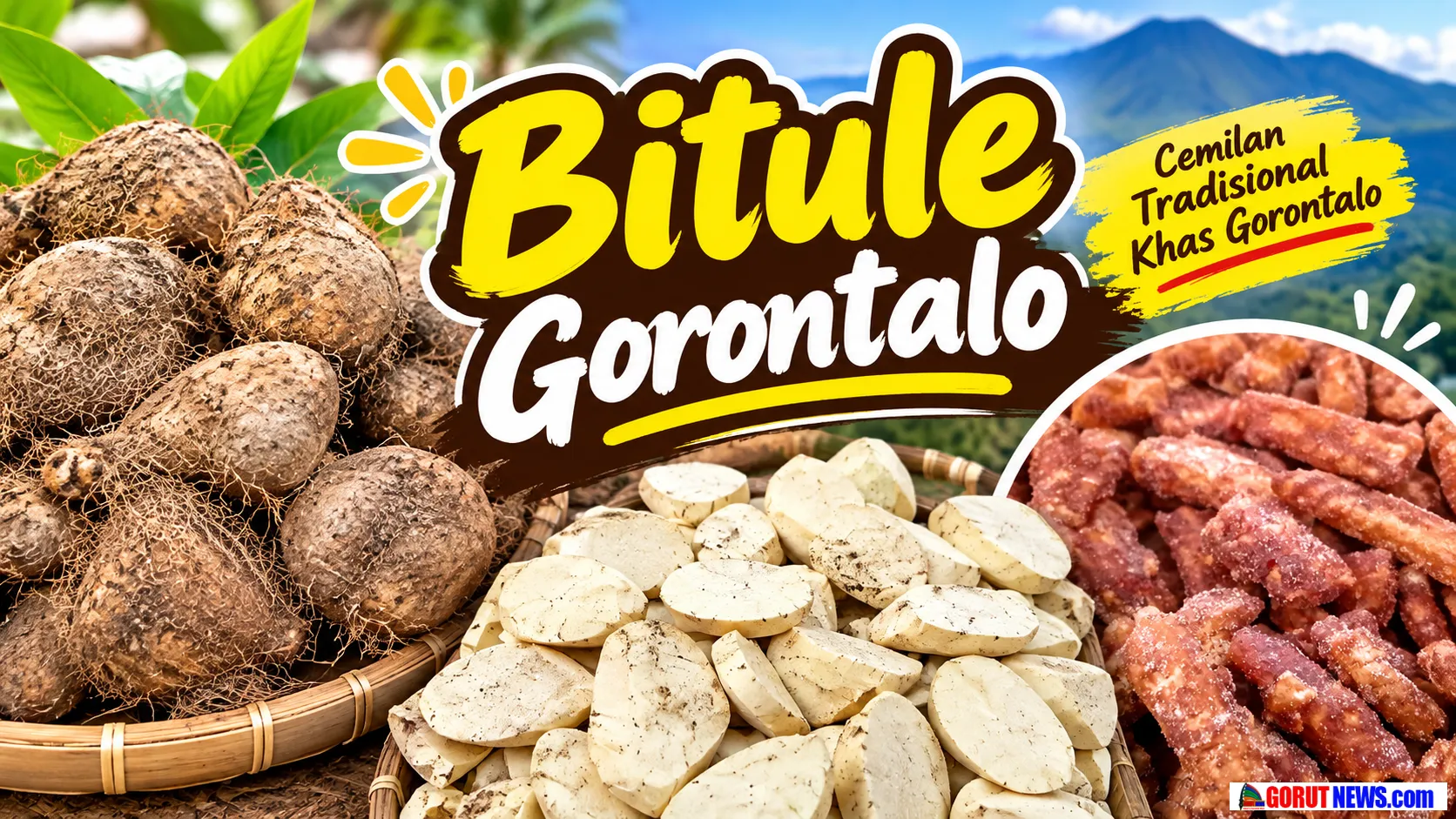 Mengenal Bitule, Umbi Tradisional Gorontalo yang Kaya Manfaat