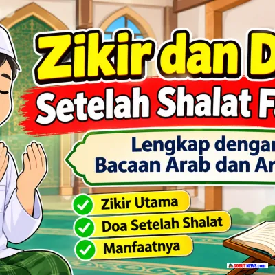 Zikir dan Doa Setelah Shalat Fardhu Lengkap dengan Bacaan Arab dan Artinya 